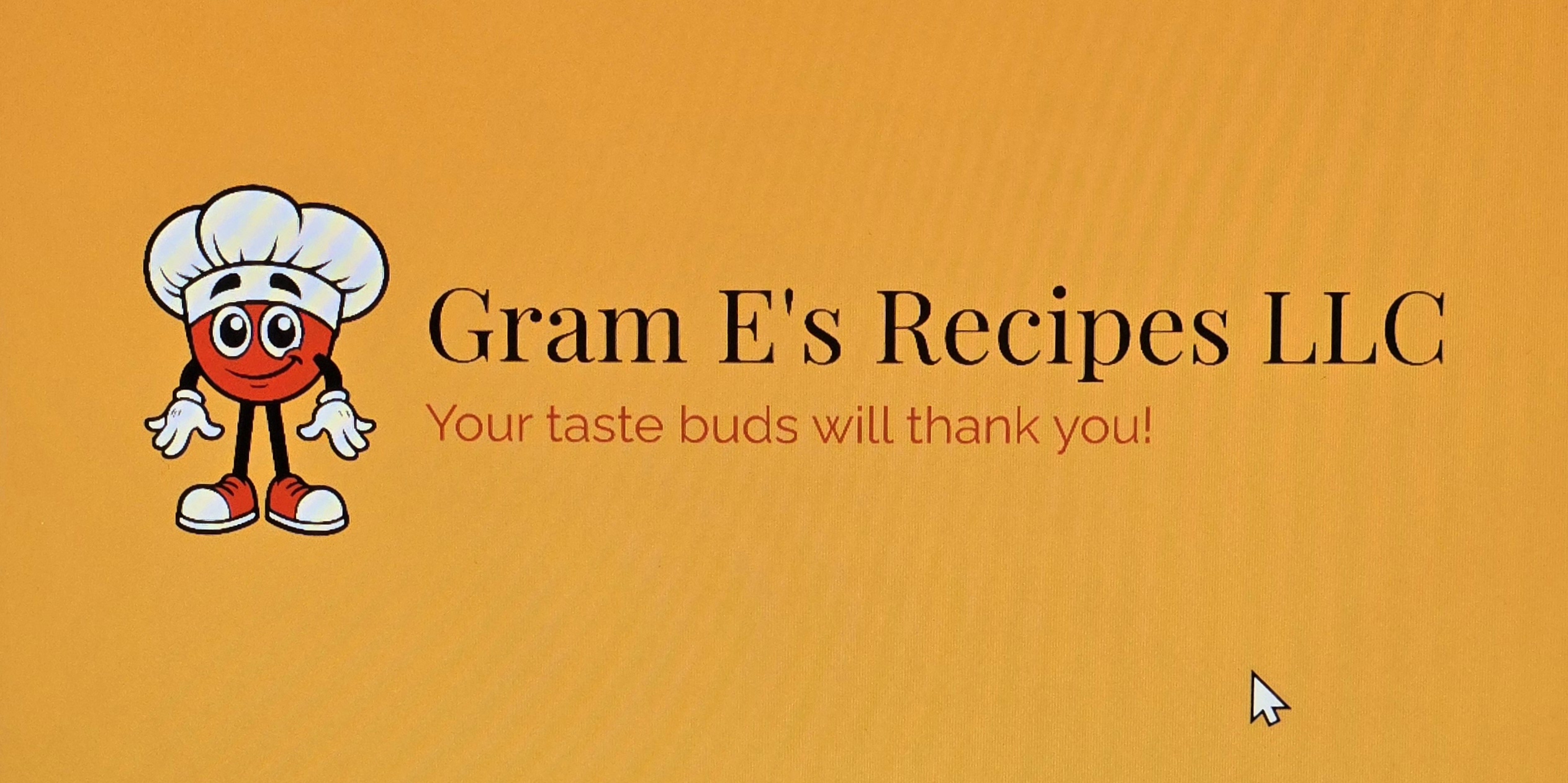 Gram E's Recipes LLC                                                 Cottage Kitchen Baked Goods                                                                                  